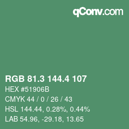 カラーコード: RGB 81.3 144.4 107 | qconv.com