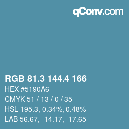 カラーコード: RGB 81.3 144.4 166 | qconv.com