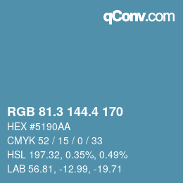 カラーコード: RGB 81.3 144.4 170 | qconv.com