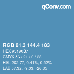 カラーコード: RGB 81.3 144.4 183 | qconv.com