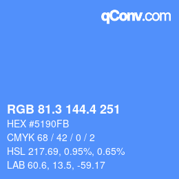 カラーコード: RGB 81.3 144.4 251 | qconv.com