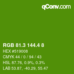 カラーコード: RGB 81.3 144.4 8 | qconv.com