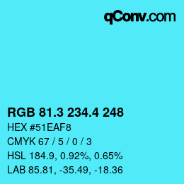 カラーコード: RGB 81.3 234.4 248 | qconv.com