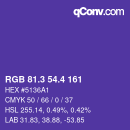 カラーコード: RGB 81.3 54.4 161 | qconv.com