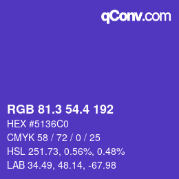 カラーコード: RGB 81.3 54.4 192 | qconv.com