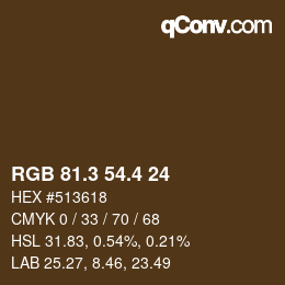 カラーコード: RGB 81.3 54.4 24 | qconv.com