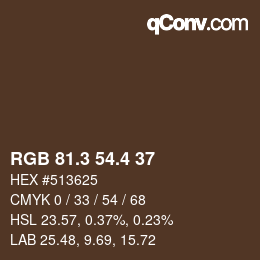 カラーコード: RGB 81.3 54.4 37 | qconv.com