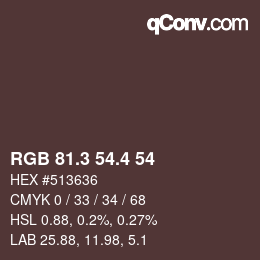 カラーコード: RGB 81.3 54.4 54 | qconv.com