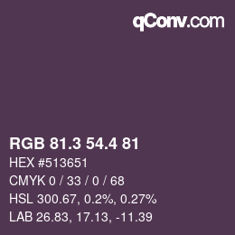 カラーコード: RGB 81.3 54.4 81 | qconv.com