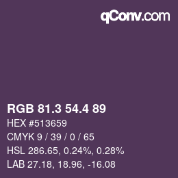 カラーコード: RGB 81.3 54.4 89 | qconv.com