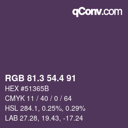 カラーコード: RGB 81.3 54.4 91 | qconv.com