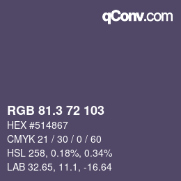カラーコード: RGB 81.3 72 103 | qconv.com