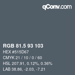 Color code: RGB 81.5 93 103 | qconv.com