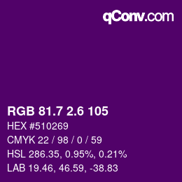 カラーコード: RGB 81.7 2.6 105 | qconv.com
