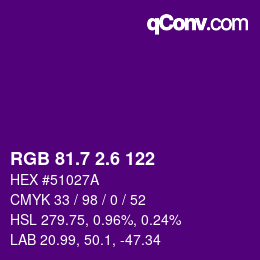 カラーコード: RGB 81.7 2.6 122 | qconv.com