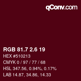 カラーコード: RGB 81.7 2.6 19 | qconv.com