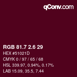 カラーコード: RGB 81.7 2.6 29 | qconv.com