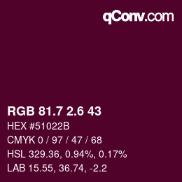 カラーコード: RGB 81.7 2.6 43 | qconv.com