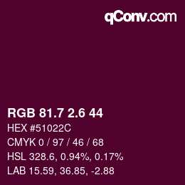 カラーコード: RGB 81.7 2.6 44 | qconv.com