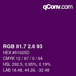 カラーコード: RGB 81.7 2.6 93 | qconv.com