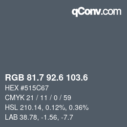 カラーコード: RGB 81.7 92.6 103.6 | qconv.com