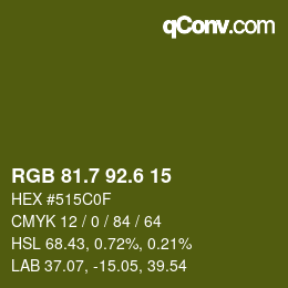 カラーコード: RGB 81.7 92.6 15 | qconv.com