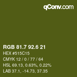 カラーコード: RGB 81.7 92.6 21 | qconv.com