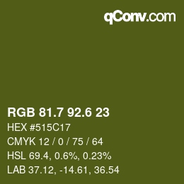 カラーコード: RGB 81.7 92.6 23 | qconv.com