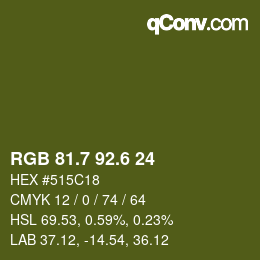 カラーコード: RGB 81.7 92.6 24 | qconv.com