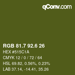 カラーコード: RGB 81.7 92.6 26 | qconv.com