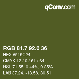 カラーコード: RGB 81.7 92.6 36 | qconv.com