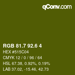 カラーコード: RGB 81.7 92.6 4 | qconv.com