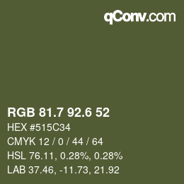 カラーコード: RGB 81.7 92.6 52 | qconv.com
