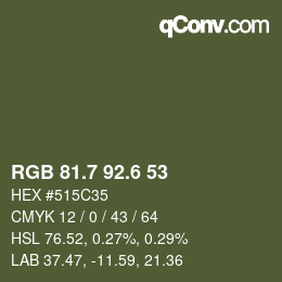 カラーコード: RGB 81.7 92.6 53 | qconv.com