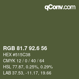 カラーコード: RGB 81.7 92.6 56 | qconv.com