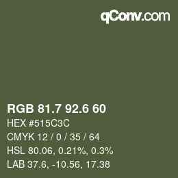 カラーコード: RGB 81.7 92.6 60 | qconv.com