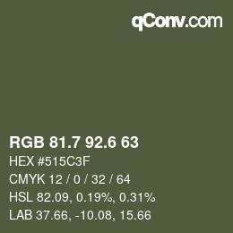 カラーコード: RGB 81.7 92.6 63 | qconv.com