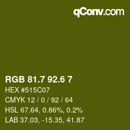 カラーコード: RGB 81.7 92.6 7 | qconv.com