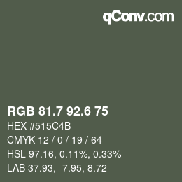 カラーコード: RGB 81.7 92.6 75 | qconv.com