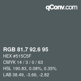 カラーコード: RGB 81.7 92.6 95 | qconv.com