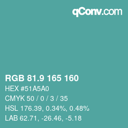 Color code: RGB 81.9 165 160 | qconv.com