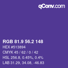 カラーコード: RGB 81.9 56.2 148 | qconv.com