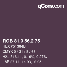 Color code: RGB 81.9 56.2 75 | qconv.com
