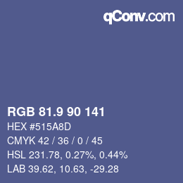 カラーコード: RGB 81.9 90 141 | qconv.com