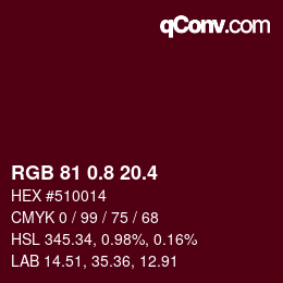 カラーコード: RGB 81 0.8 20.4 | qconv.com