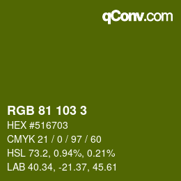 Color code: RGB 81 103 3 | qconv.com