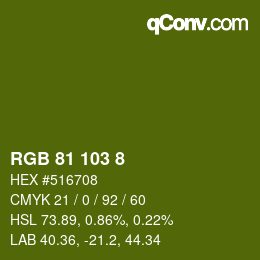 Color code: RGB 81 103 8 | qconv.com