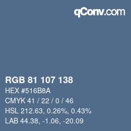 Color code: RGB 81 107 138 | qconv.com