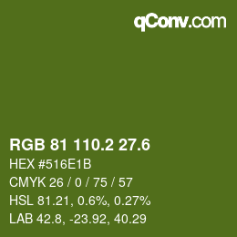 カラーコード: RGB 81 110.2 27.6 | qconv.com