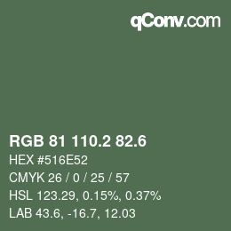 カラーコード: RGB 81 110.2 82.6 | qconv.com